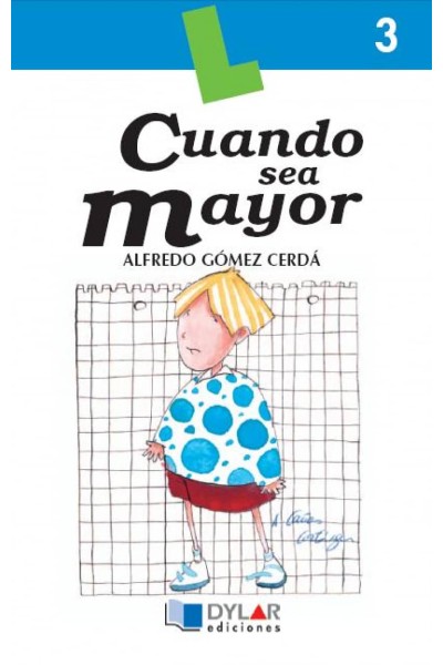 CUANDO SEA MAYOR