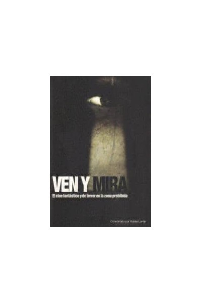 VEN Y MIRA