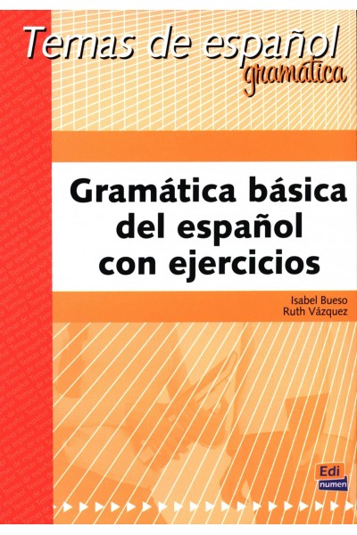 GRAMÁTICA BÁSICA DEL ESPAÑOL CON EJERCICIOS