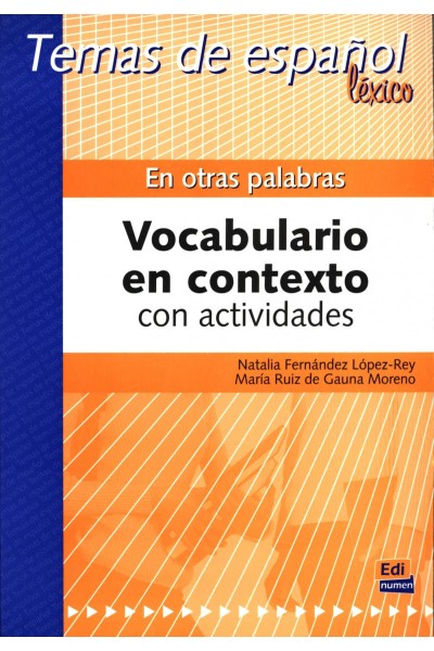 EN OTRAS PALABRAS, VOCABULARIO EN CONTEXTO