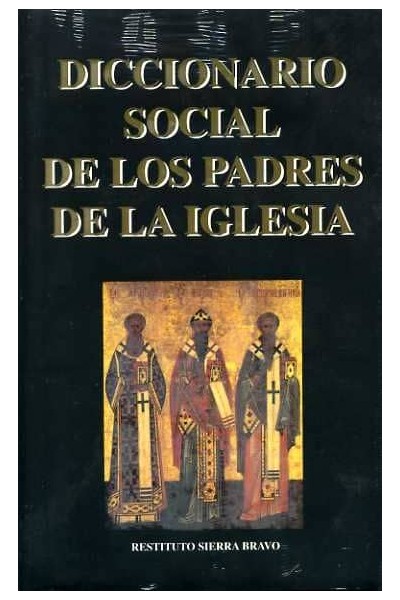 DICCIONARIO SOCIAL DE LOS PADRES DE LA IGLESIA