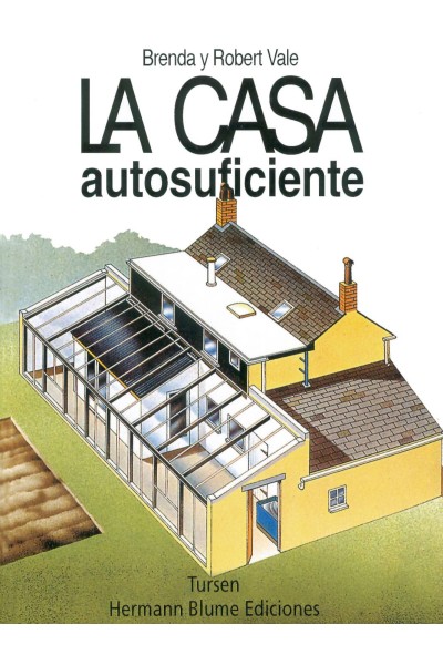 LA CASA AUTOSUFICIENTE
