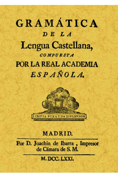 GRAMÁTICA DE LA LENGUA CASTELLANA