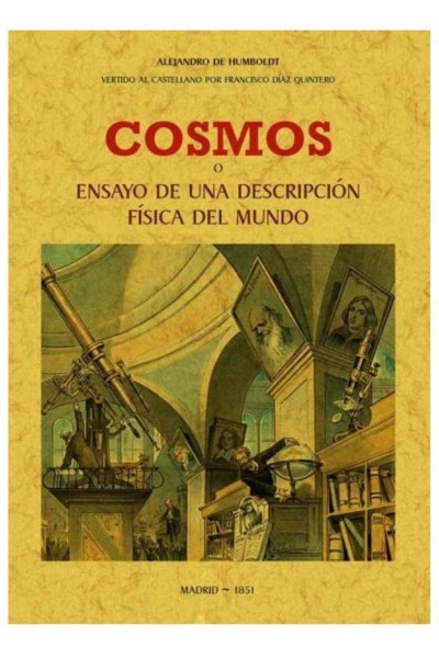 COSMOS O ENSAYO DE UNA DESCRIPCIÓN FÍSICA DEL MUNDO