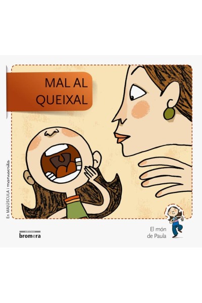 MAL AL QUEIXAL.MAJUSCULA I MANUSCRITA