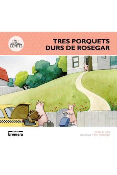 TRES PORQUETS DURS DE ROSEGAR