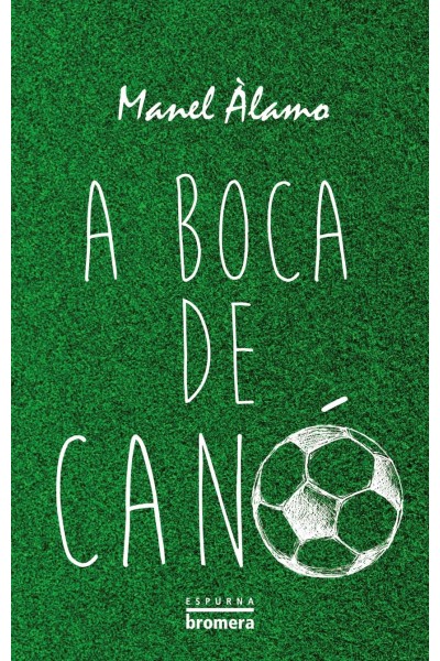 A BOCA DE CANÓ