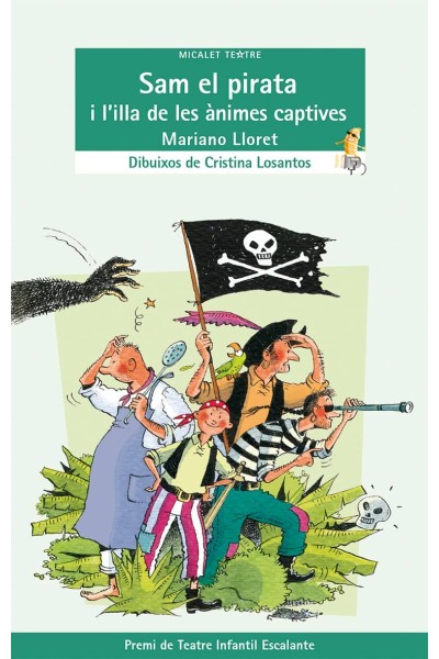SAM EL PIRATA I L´AILLA DE ANIMES CAPTIVES
