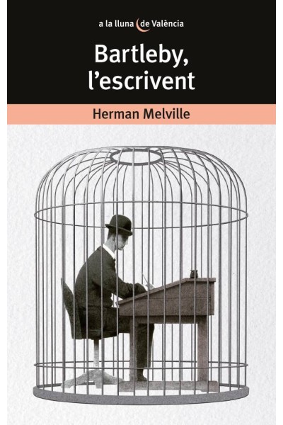 BARTLEBY, L´ESCRIVENT