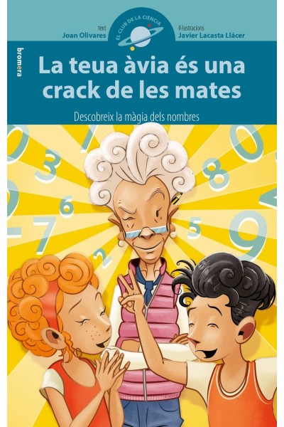 LA TEUA ÀVIA ÉS UNA CRACK DE LES MATES