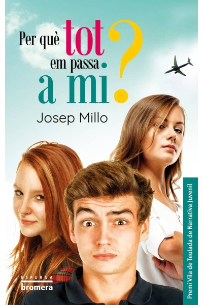 PER QUÈ TOT EM PASSA A MI?
