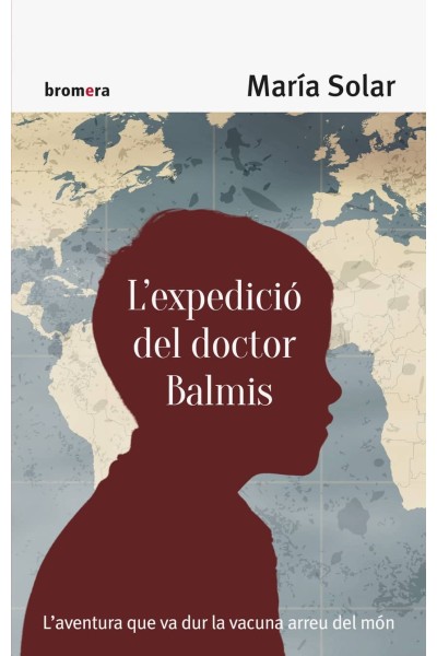 L'EXPEDICIÓ DEL DOCTOR BALMIS