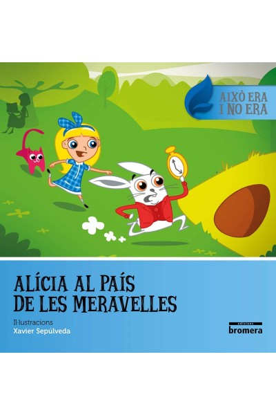 ALÍCIA AL PAÍS DE LES MERAVELLES