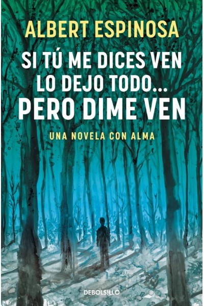 SI TU ME DICES VEN LO DEJO TODO PERO DIME VEN