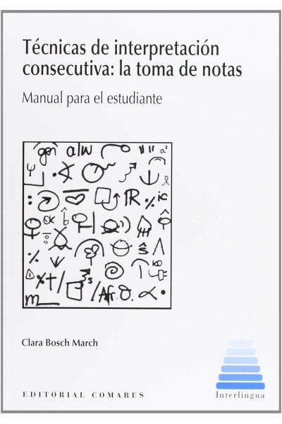TÉCNICAS DE INTERPRETACIÓN CONSECUTIVA