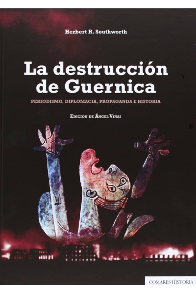 LA DESTRUCCION DE GUERNICA