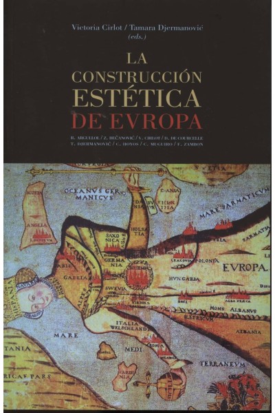 LA CONSTRUCCIÓN ESTÉTICA DE EUROPA