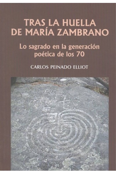 TRÁS LA HUELLA DE MARÍA ZAMBRANO