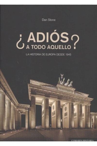 ¿ADIÓS A TODO AQUELLO?