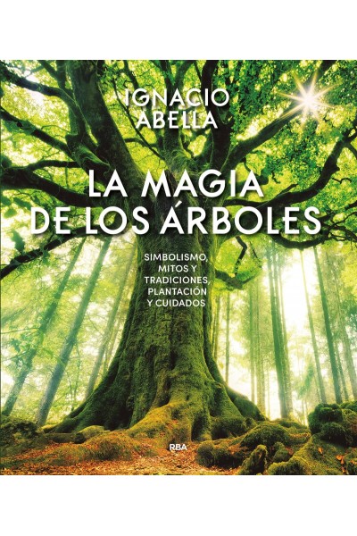 LA MÁGIA DE LOS ÁRBOLES