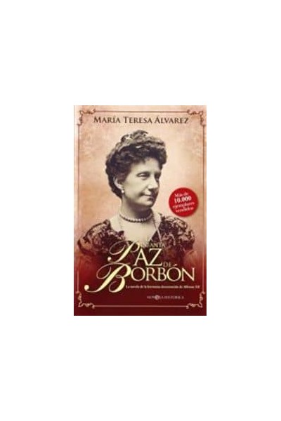 INFANTA PAZ DE BORBON,LA