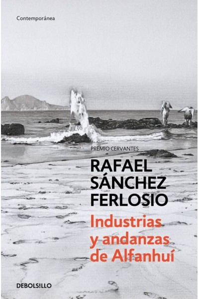 INDUSTRIAS Y ANDANZAS DE ALFANHUÍ