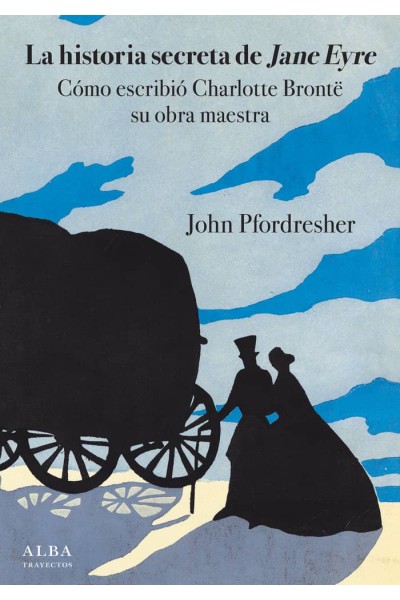 HISTORIA SECRETA DE JANE EYRE,LA