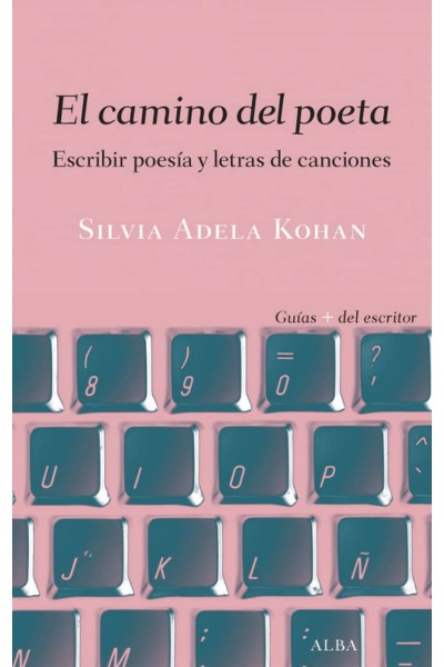 EL CAMINO DEL POETA