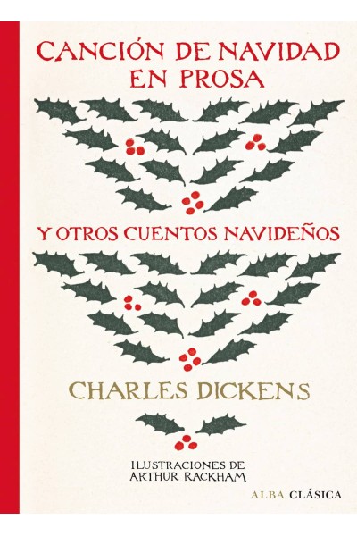 CANCIÓN DE NAVIDAD EN PROSA Y OTROS CUENTOS NAVIDEÑOS