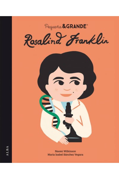 PEQUEÑA&GRANDE ROSALIND FRANKLIN