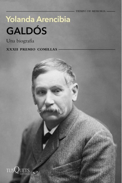GALDÓS. UNA BIOGRAFÍA
