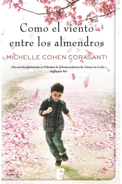 COMO EL VIENTO ENTRE LOS ALMENDROS