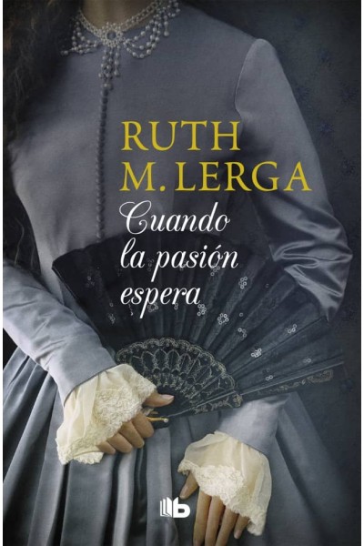 CUANDO LA PASIÓN ESPERA