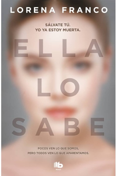 ELLA LO SABE