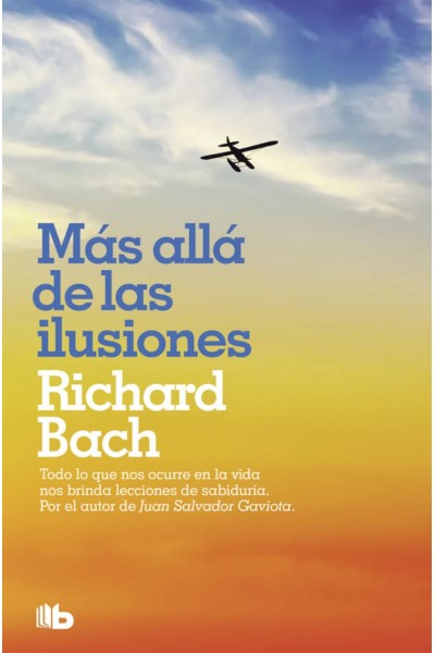 MÁS ALLÁ DE LAS ILUSIONES