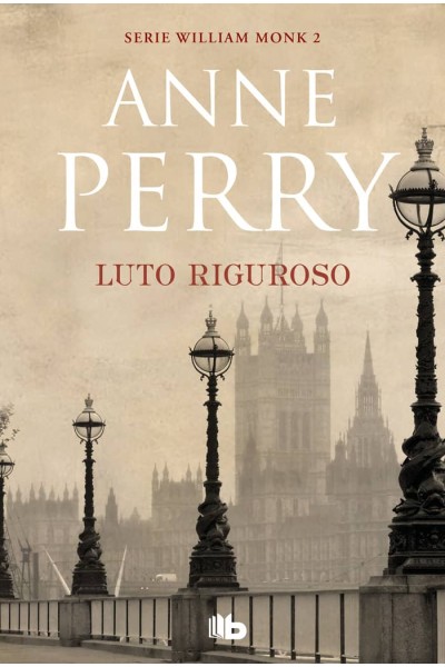 LUTO RIGUROSO (DETECTIVE WILLIAM MONK 2)