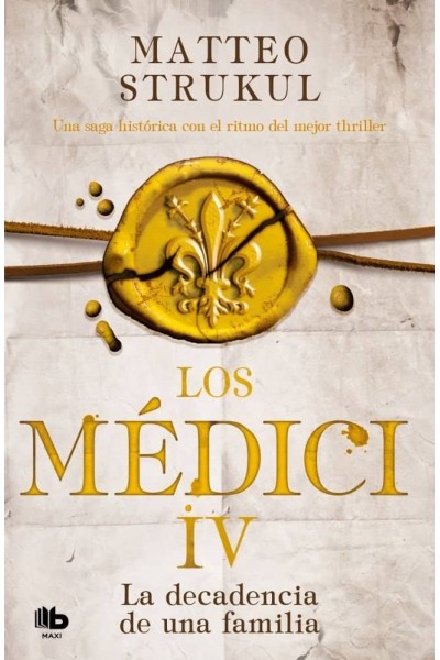 MEDICI IV DECADENCIA DE UNA FAMILIA