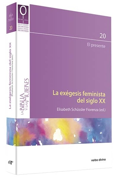 LA EXÉGESIS FEMINISTA DEL SIGLO XX