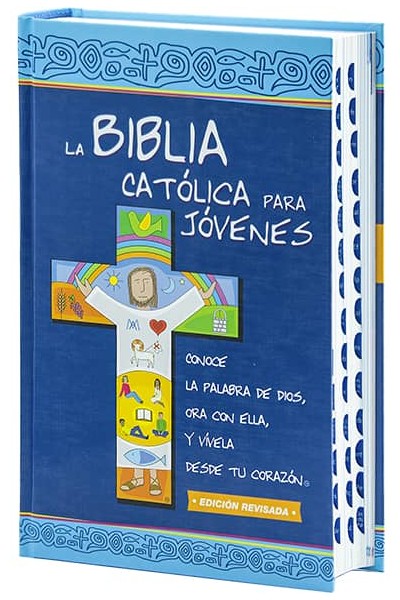 LA BIBLIA CATÓLICA PARA JÓVENES