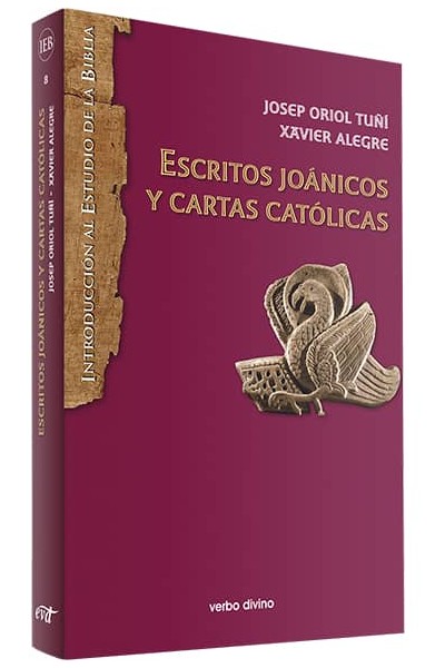 ESCRITOS JOÁNICOS Y CARTAS CATÓLICAS