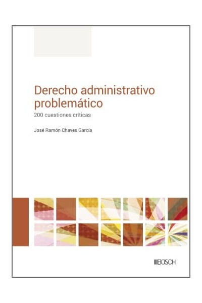 DERECHO ADMINISTRATIVO PROBLEMÁTICO