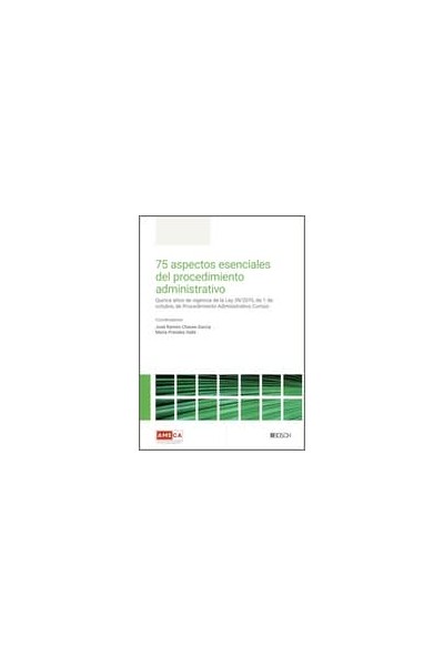 75 ASPECTOS ESENCIALES DEL PROCEDIMIENTO ADMINISTRATIVO