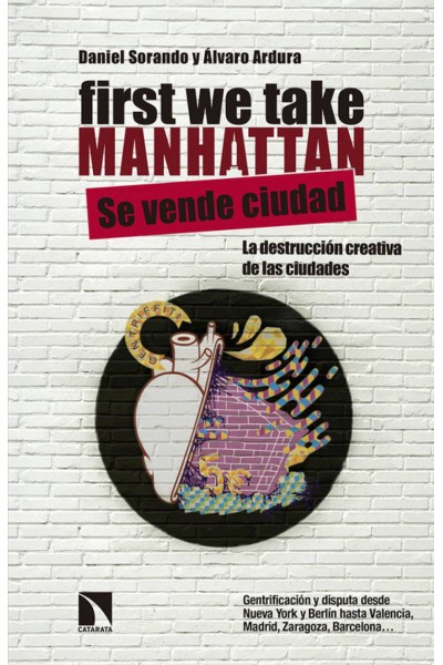 FIRST WE TAKE MANHATTAN