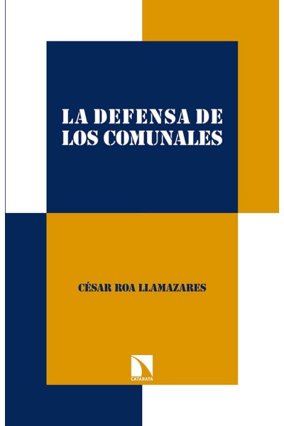 DEFENSA DE LOS COMUNALES,LA