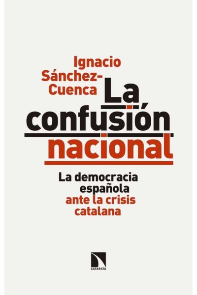 LA CONFUSIÓN NACIONAL