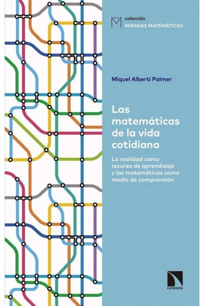 LAS MATEMÁTICAS DE LA VIDA COTIDIANA