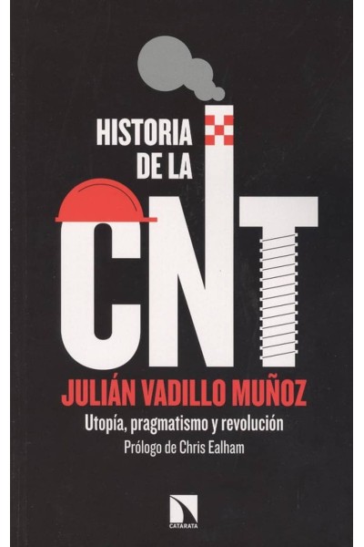 HISTORIA DE LA CNT