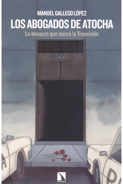 LOS ABOGADOS DE ATOCHA