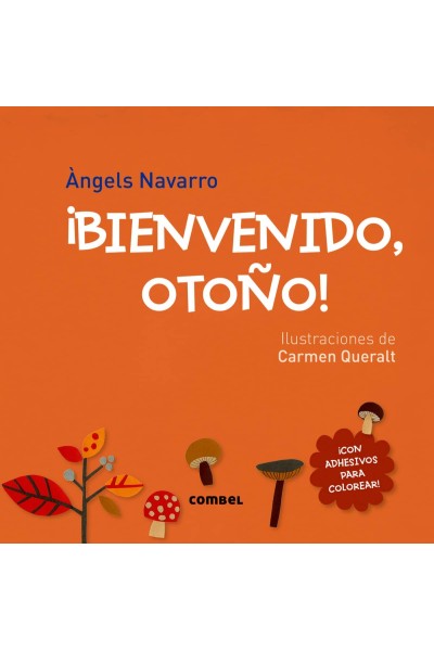¡BIENVENIDO, OTOÑO!