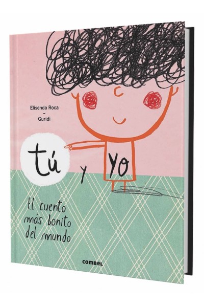 TU Y YO.EL CUENTO MAS BONITO DEL MUNDO